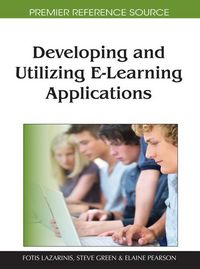 Produktbild: Developing and Utilizing E-Learning Applications