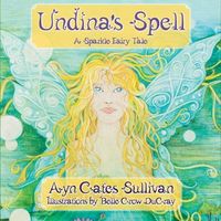 Produktbild: Undina's Spell: A Sparkle Fairy Tale