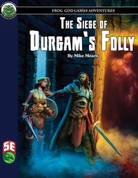 Produktbild: The Siege of Durgam's Folly 5E