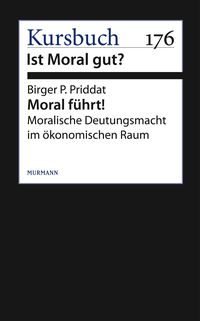 Produktbild: Moral f&uuml;hrt!