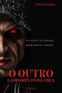 Produktbild: O Outro Lado Oculto Da Gira