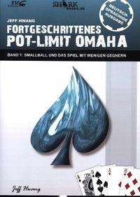 Bild vom Artikel Fortgeschrittenes Pot-Limit Omaha vom Autor Jeff Hwang