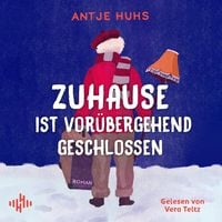 Produktbild: Zuhause ist vor&uuml;bergehend geschlossen