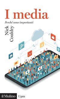 Produktbild: I media. Perch&eacute; sono importanti