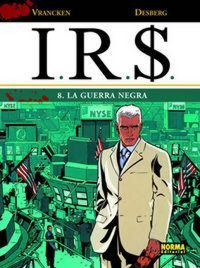 Produktbild: I.R.S. 08, La guerra negra