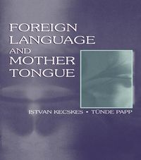 Produktbild: Foreign Language and Mother Tongue