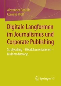 Produktbild: Digitale Langformen im Journalismus und Corporate Publishing