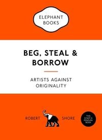 Produktbild: Beg, Steal and Borrow