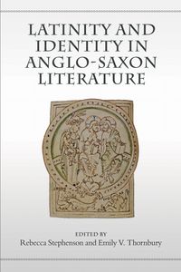 Produktbild: Latinity and Identity in Anglo-Saxon Literature