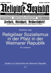 Bild vom Artikel Lipp, K: Religiöser Sozialismus in der Pfalz in der Weimarer vom Autor Karlheinz Lipp