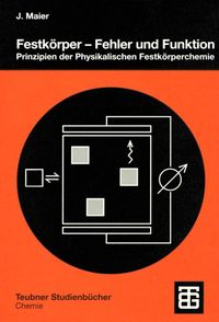 Bild vom Artikel Festkörper - Fehler und Funktion vom Autor Joachim Maier