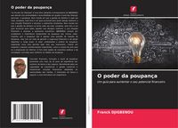 Produktbild: O poder da poupan&ccedil;a