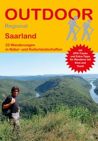 Produktbild: Saarland 22 Wanderungen in Natur- und Kulturlandschaften