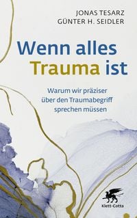 Produktbild: Wenn alles Trauma ist