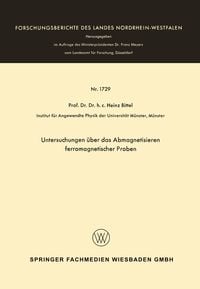 Produktbild: Untersuchungen &uuml;ber das Abmagnetisieren ferromagnetischer Proben