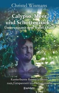 Produktbild: Calypso, Meer und Schottenrock - Unterwegs mit dem Travel-Chaos