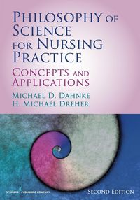 Produktbild: Dahnke, M: Philosophy of Science for Nursing Practice