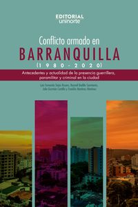 Produktbild: Conflicto armado en Barranquilla (1980-2020)