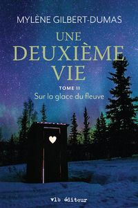 Produktbild: Une deuxi&egrave;me vie - Tome 2