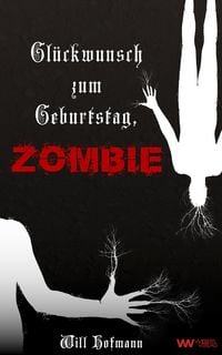 Produktbild: Gl&uuml;ckwunsch zum Geburtstag, Zombie