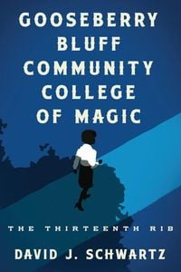 Produktbild: Gooseberry Bluff Community College of Magic