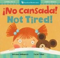 Produktbild: &iexcl;No Cansada! / Not Tired!