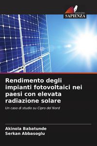 Produktbild: Rendimento degli impianti fotovoltaici nei paesi con elevata radiazione solare