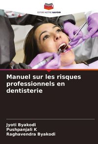 Produktbild: Manuel sur les risques professionnels en dentisterie