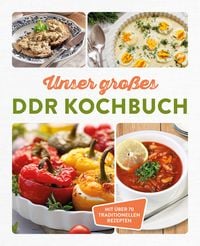 Produktbild: Unser gro&szlig;es DDR Kochbuch