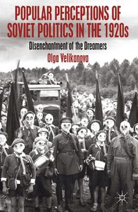 Produktbild: Popular Perceptions of Soviet Politics in the 1920s
