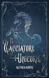 Produktbild: Il Cacciatore di Unicorni
