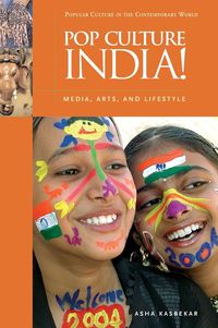 Produktbild: Pop Culture India! Media, Arts, and Lifestyle