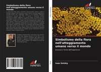 Produktbild: Simbolismo della flora nell'atteggiamento umano verso il mondo