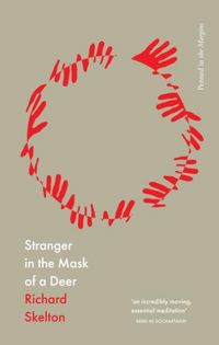 Produktbild: Skelton, R: Stranger in the Mask of a Deer