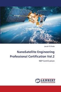 Produktbild: NanoSatellite Engineering Professional Certification Vol.2