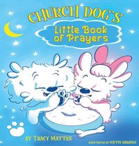 Produktbild: Church Dog's Little Book of Prayers