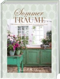 Produktbild: Sommerträume. Die schönsten Häuser und Gärten aus Jeanne d'Arc Living