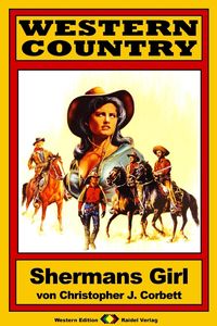 Produktbild: WESTERN COUNTRY 121: Shermans Girl