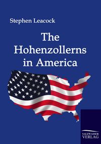 Produktbild: The Hohenzollerns in America