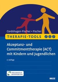 Produktbild: Therapie-Tools Akzeptanz- und Commitmenttherapie (ACT) mit Kindern und Jugendlichen