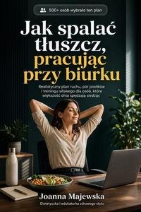 Produktbild: Jak spalac tluszcz przy pracy biurowej