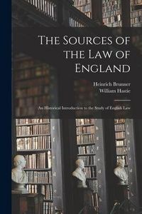 Produktbild: The Sources of the Law of England