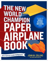Produktbild: The New World Champion Paper Airplane Book
