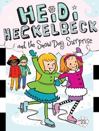 Produktbild: Heidi Heckelbeck and the Snow Day Surprise