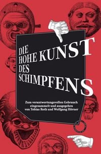 Produktbild: Die hohe Kunst des Schimpfens