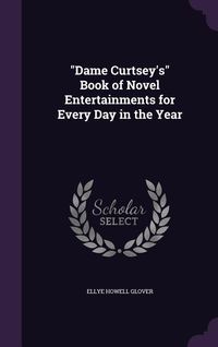 Produktbild: Dame Curtseys Bk Of Novel Ente