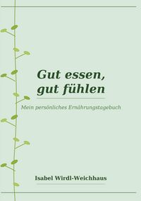 Produktbild: Gut essen, gut f&uuml;hlen