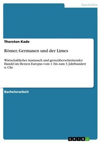 Produktbild: R&ouml;mer, Germanen und der Limes