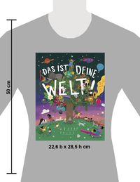 Das ist deine Welt!
