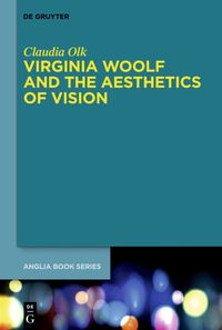 Produktbild: Virginia Woolf and the Aesthetics of Vision